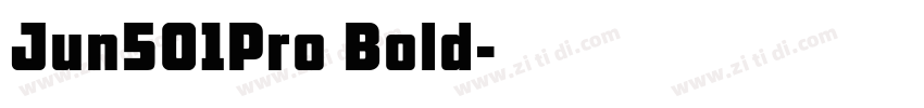 Jun501Pro Bold字体转换
